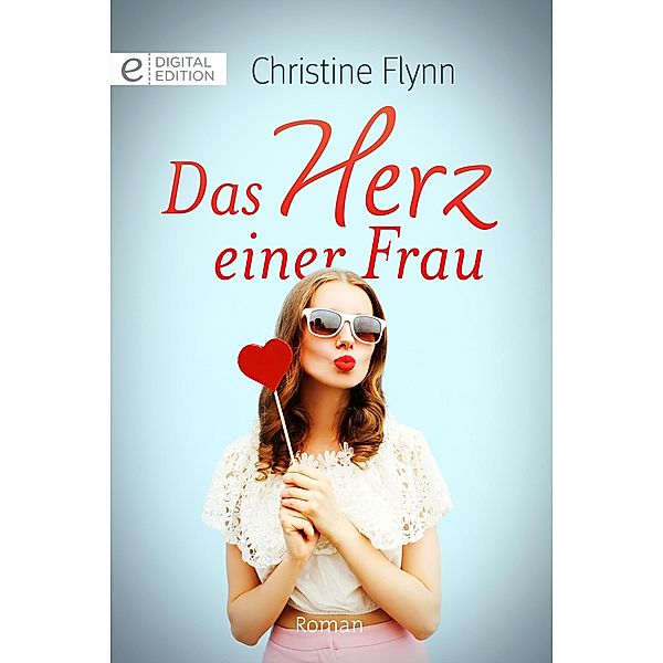 Das Herz einer Frau, Christine Flynn