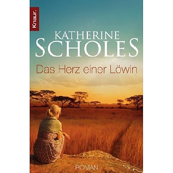 Das Herz einer Löwin, Katherine Scholes