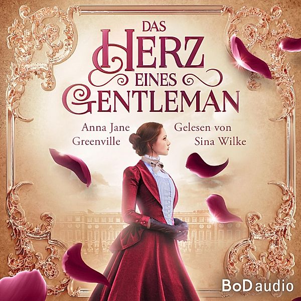 Das Herz eines Gentleman, Anna Jane Greenville
