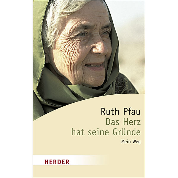 Das Herz hat seine Gründe, Ruth Pfau