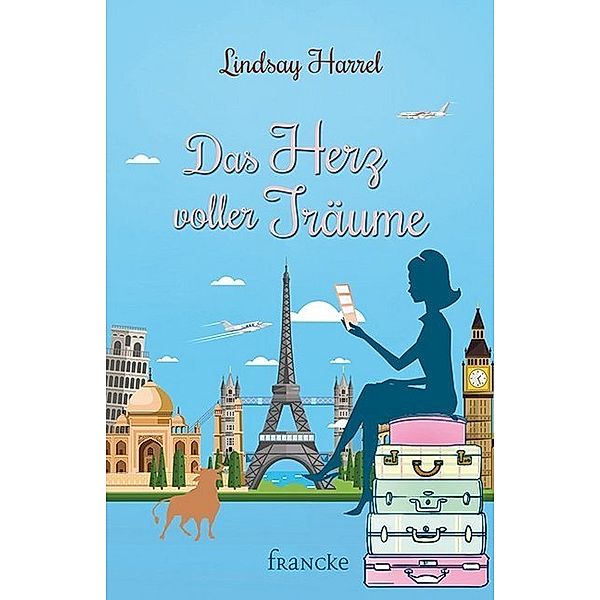 Das Herz voller Träume, Lindsay Harrel