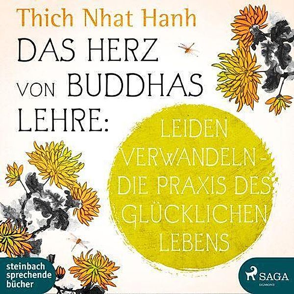 Das Herz von Buddhas Lehre, 2 Audio-CD, Thich Nhat Hanh