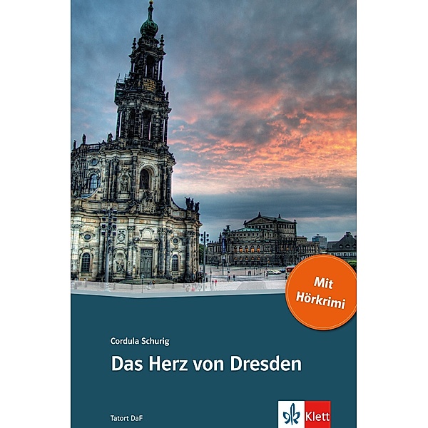Das Herz von Dresden / TATORT DaF, Cordula Schurig
