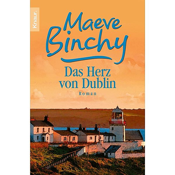 Das Herz von Dublin, Maeve Binchy
