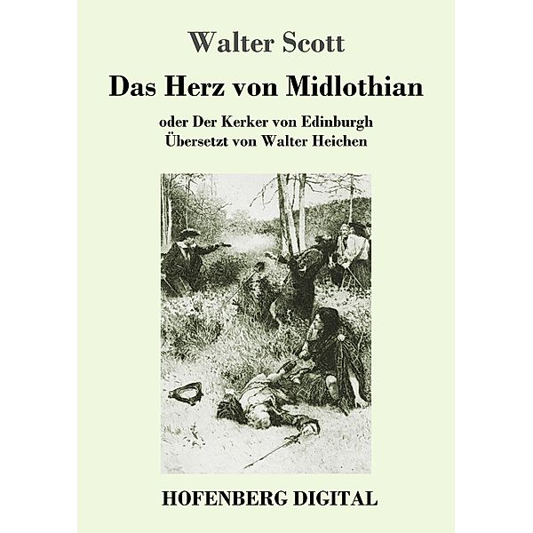 Das Herz von Midlothian, Walter Scott