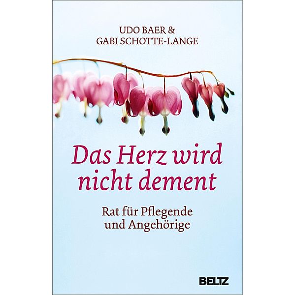 Das Herz wird nicht dement, Udo Baer, Gabi Schotte-Lange