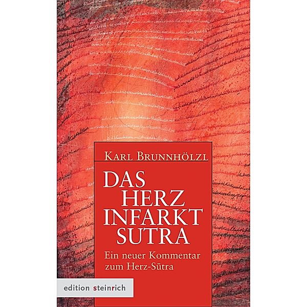 Das Herzinfarkt-Sutra, Karl Brunnhölzl