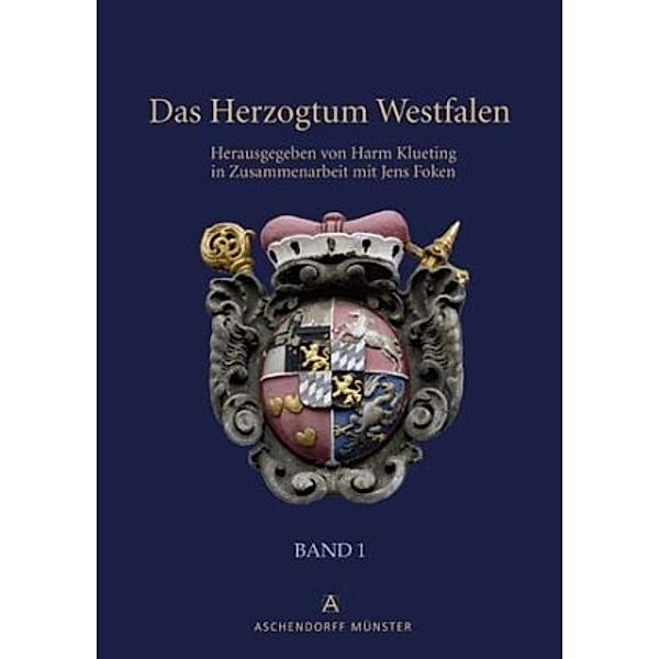 Das Herzogtum Westfalen