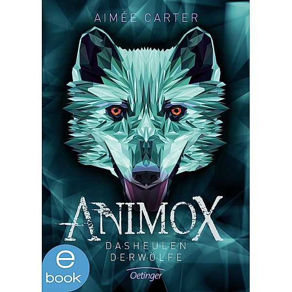 Das Heulen der Wölfe / Animox Bd.1, Aimée Carter