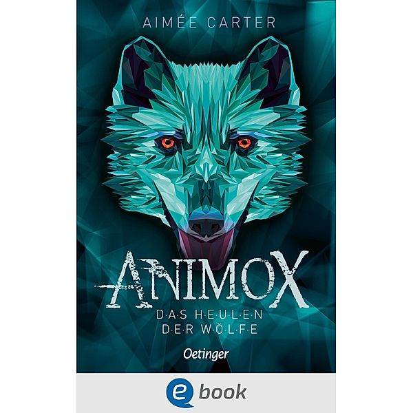 Das Heulen der Wölfe / Animox Bd.1, Aimée Carter