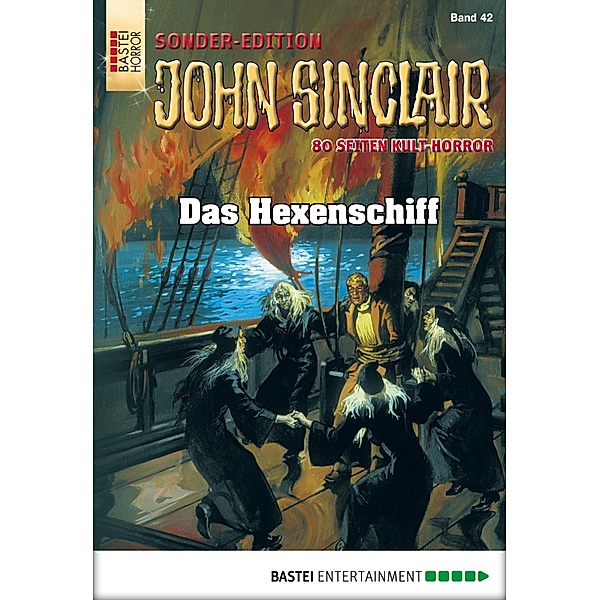 Das Hexenschiff / John Sinclair Sonder-Edition Bd.42, Jason Dark