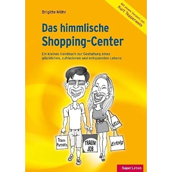 Das himmlische Shopping-Center, Brigitte Möhr