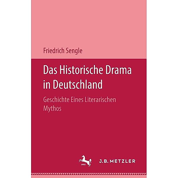 Das Historische Drama in Deutschland, Friedrich Sengle