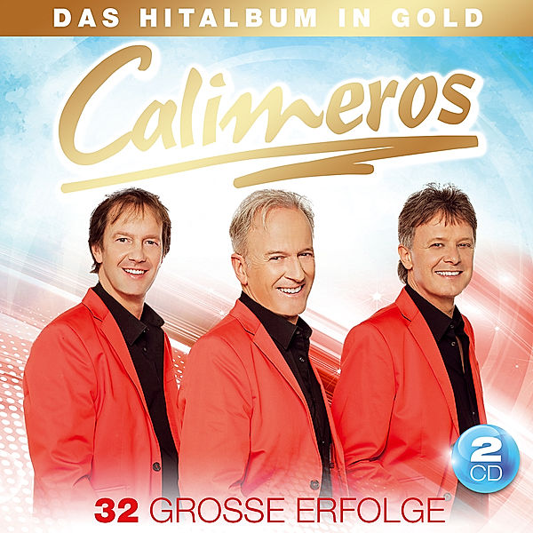 Das Hitalbum In Gold-32 Große Erfolge, Calimeros