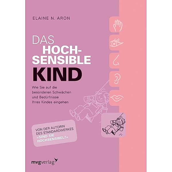 Das hochsensible Kind / MVG Verlag bei Redline, Elaine N. Aron