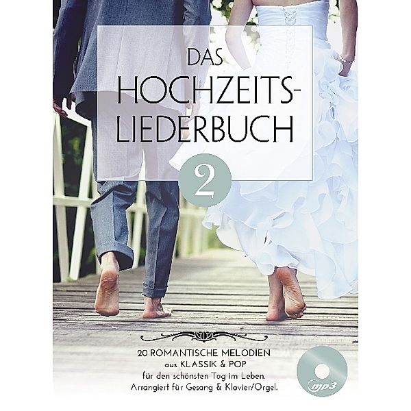 Das Hochzeitsliederbuch 2.Bd.2