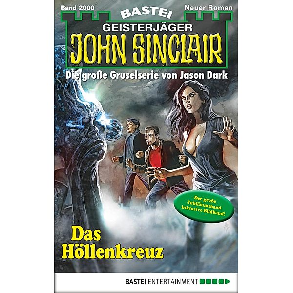 Das Höllenkreuz / John Sinclair Bd.2000, Jason Dark