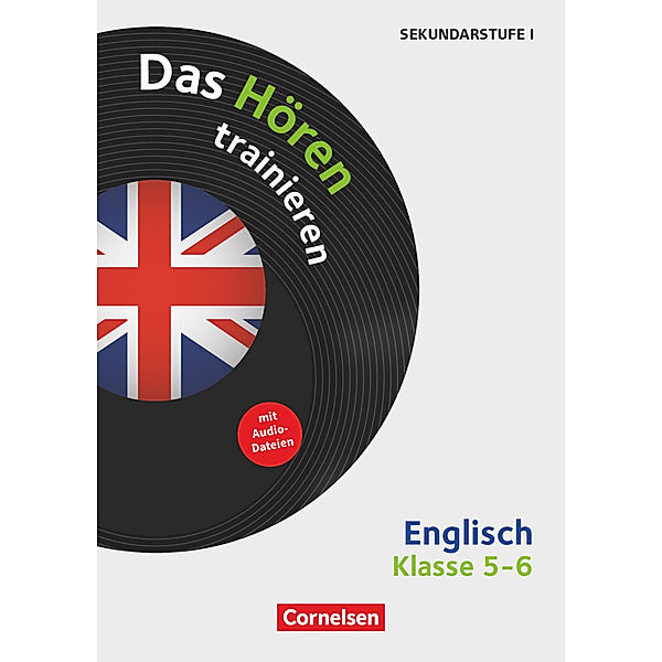 Das Hören trainieren - Hörkompetenz in den Fremdsprachen Sekundarstufe I/II - Englisch - Klasse 5/6, Thomas Lindecke