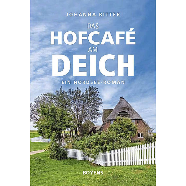Das Hofcafé am Deich, Johanna Ritter