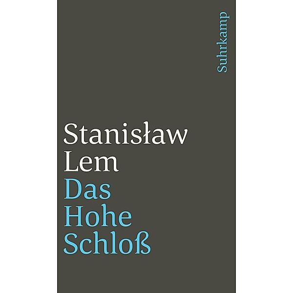 Das Hohe Schloß, Stanislaw Lem