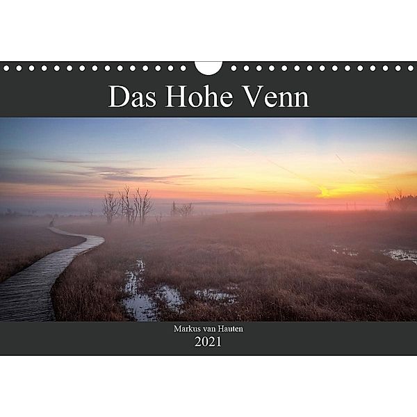 Das Hohe Venn (Wandkalender 2021 DIN A4 quer), Markus van Hauten