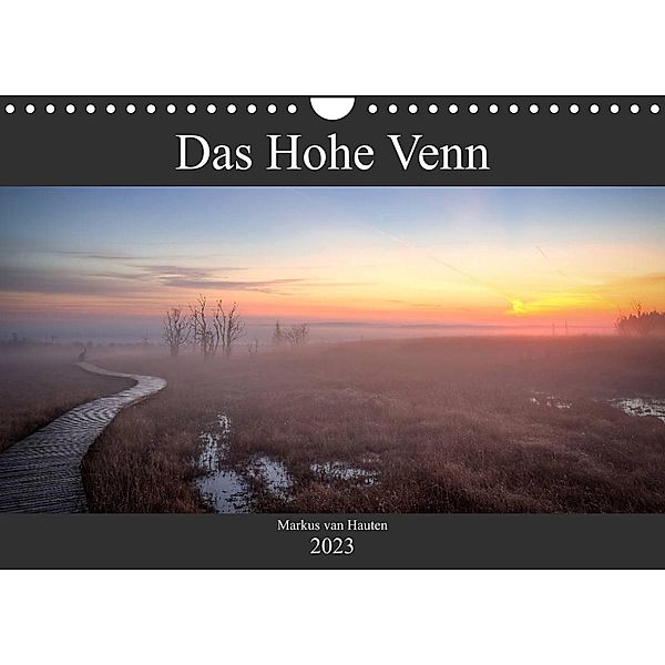 Das Hohe Venn (Wandkalender 2023 DIN A4 quer), Markus van Hauten