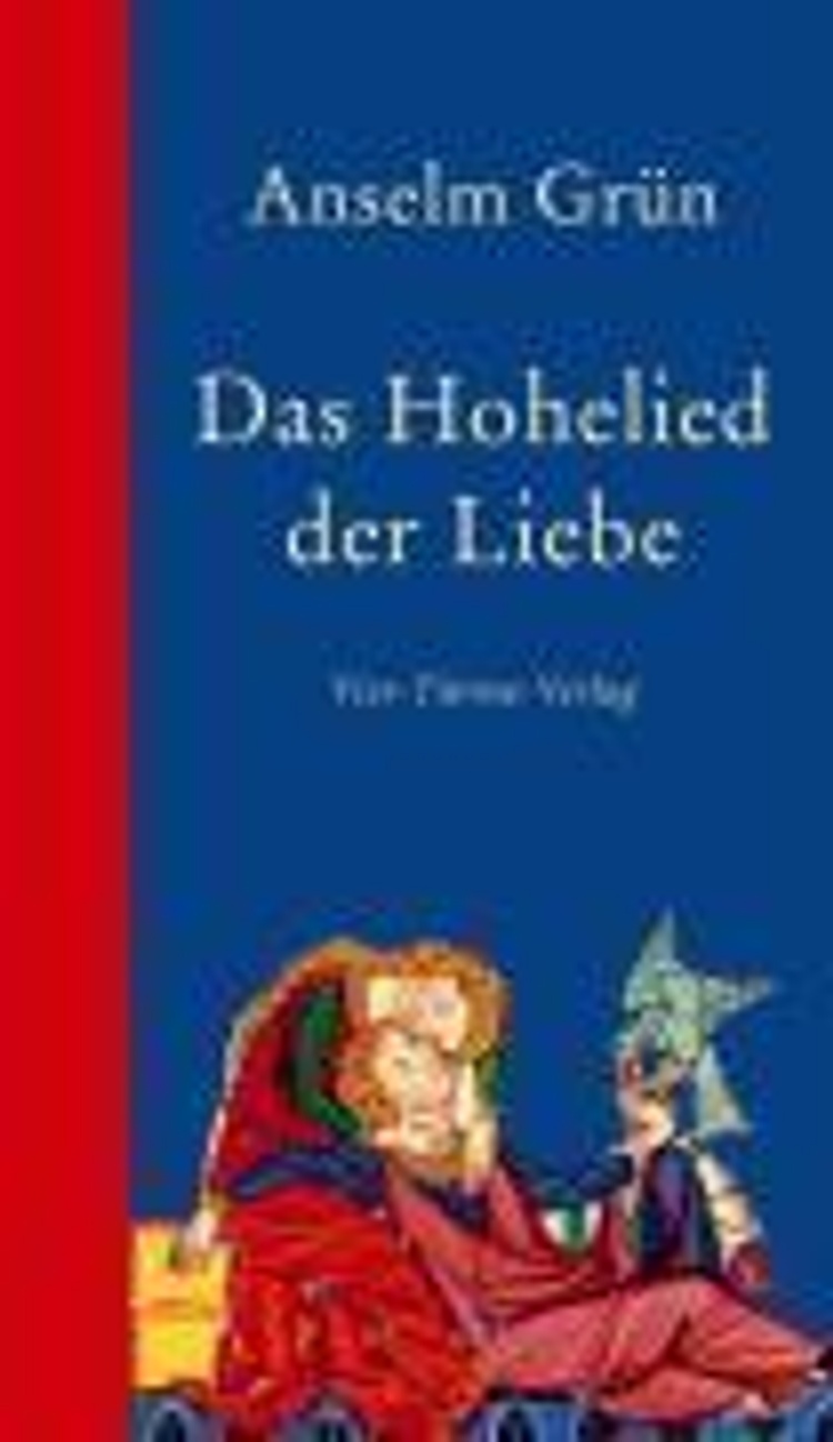 Das Hohelied Der Liebe Buch Von Anselm Grun Versandkostenfrei Kaufen