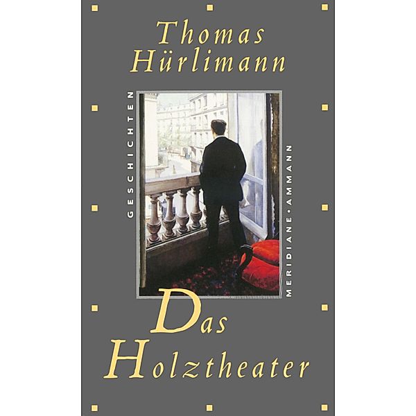 Das Holztheater, Thomas Hürlimann