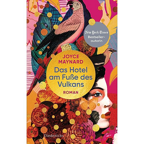 Das Hotel am Fuße des Vulkans, Joyce Maynard