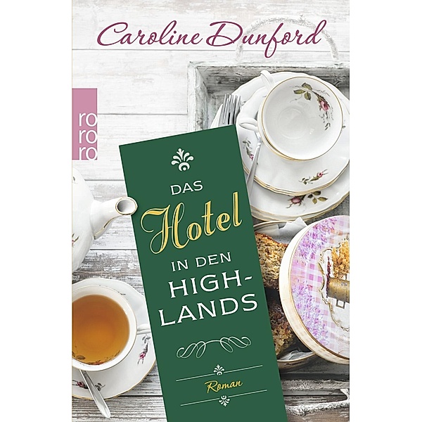 Das Hotel in den Highlands, Caroline Dunford