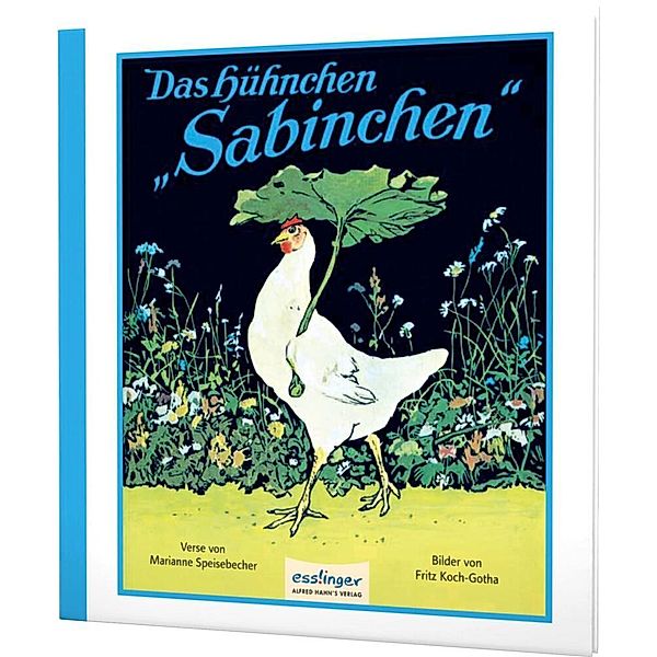 Das Hühnchen Sabinchen, Marianne Speisebecher