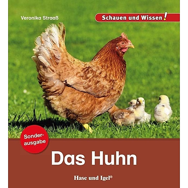 Das Huhn / Sonderausgabe, Veronika Straaß
