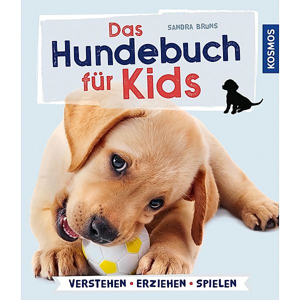 Das Hundebuch für Kids, Sandra Bruns