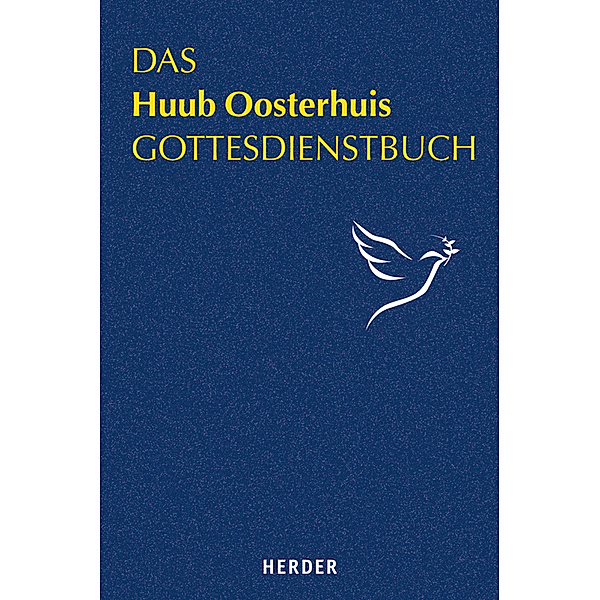 Das Huub Oosterhuis Gottesdienstbuch, Huub Oosterhuis