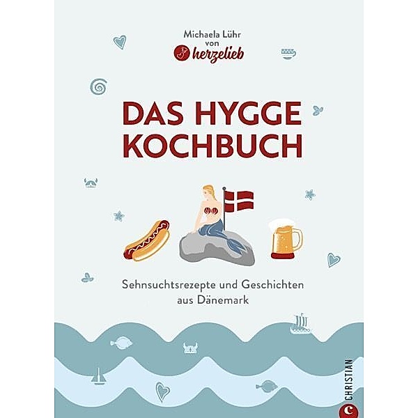 Das Hygge-Kochbuch, Michaela Lühr