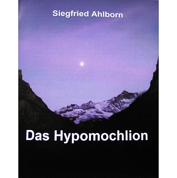 Das Hypomochlion, Siegfried Ahlborn