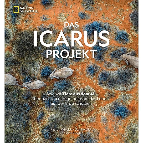Das ICARUS Projekt, Martin Wikelski, Uschi Müller, Christian Ziegler