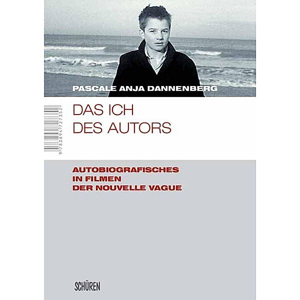 Das Ich des Autors / Marburger Schriften zur Medienforschung Bd.28, Pascale Anja Dannenberg