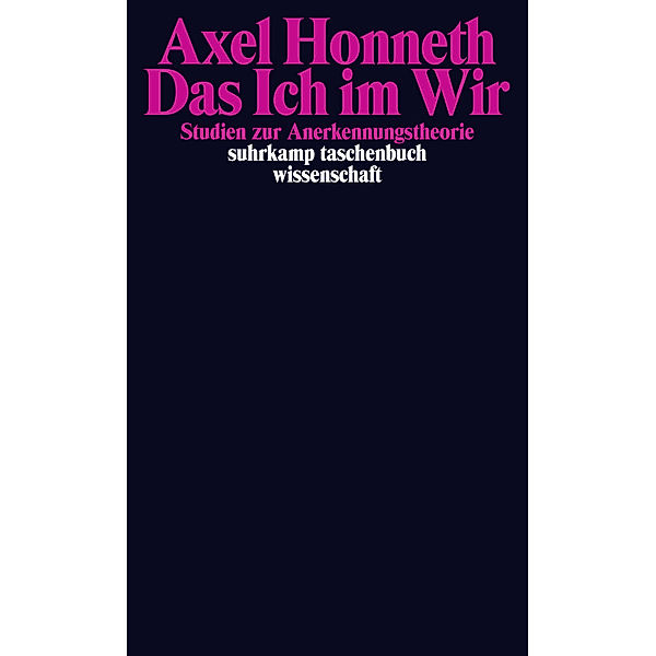 Das Ich im Wir, Axel Honneth