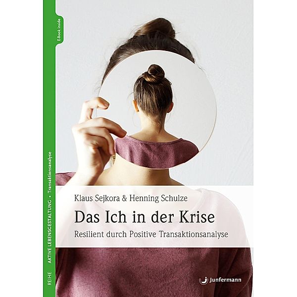 Das Ich in der Krise, Klaus Sejkora, Henning Schulze