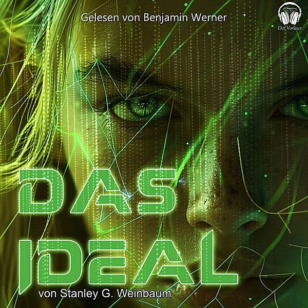 Das Ideal, Stanley G. Weinbaum