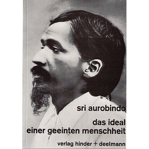 Das Ideal einer geeinten Menschheit, Sri Aurobindo