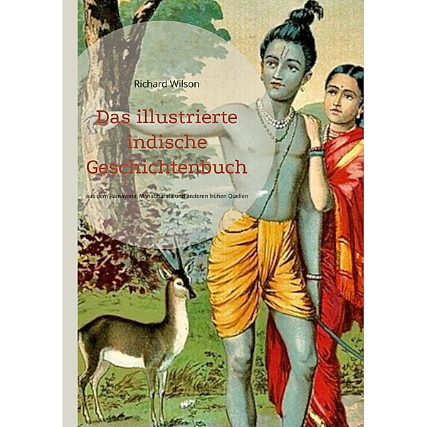 Das illustrierte indische Geschichtenbuch, Richard Wilson