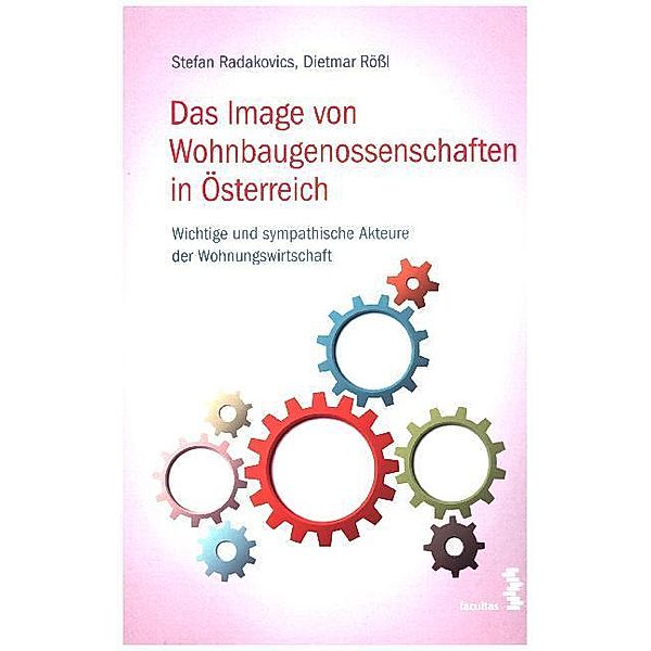 Das Image von Wohnbaugenossenschaften in Österreich, Stefan Radakovics, Dietmar Rößl