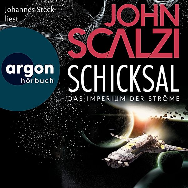 Das Imperium der Ströme - 3 - Schicksal, John Scalzi