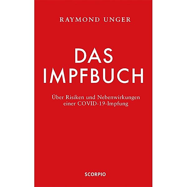 Das Impfbuch, Raymond Unger