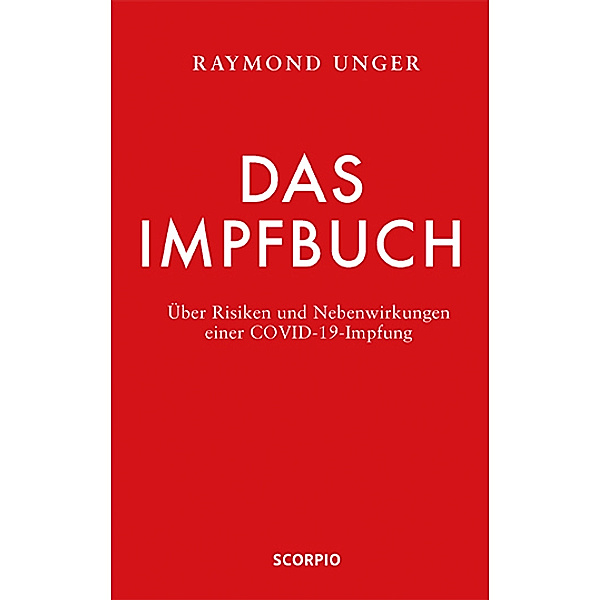 Das Impfbuch, Raymond Unger