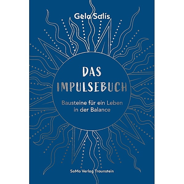 Das Impulsebuch, Gela Salís