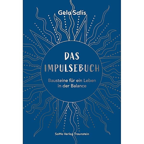 Das Impulsebuch, Gela Salís