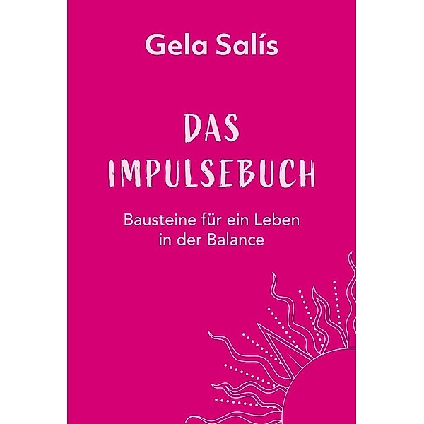 Das Impulsebuch, Gela Salís